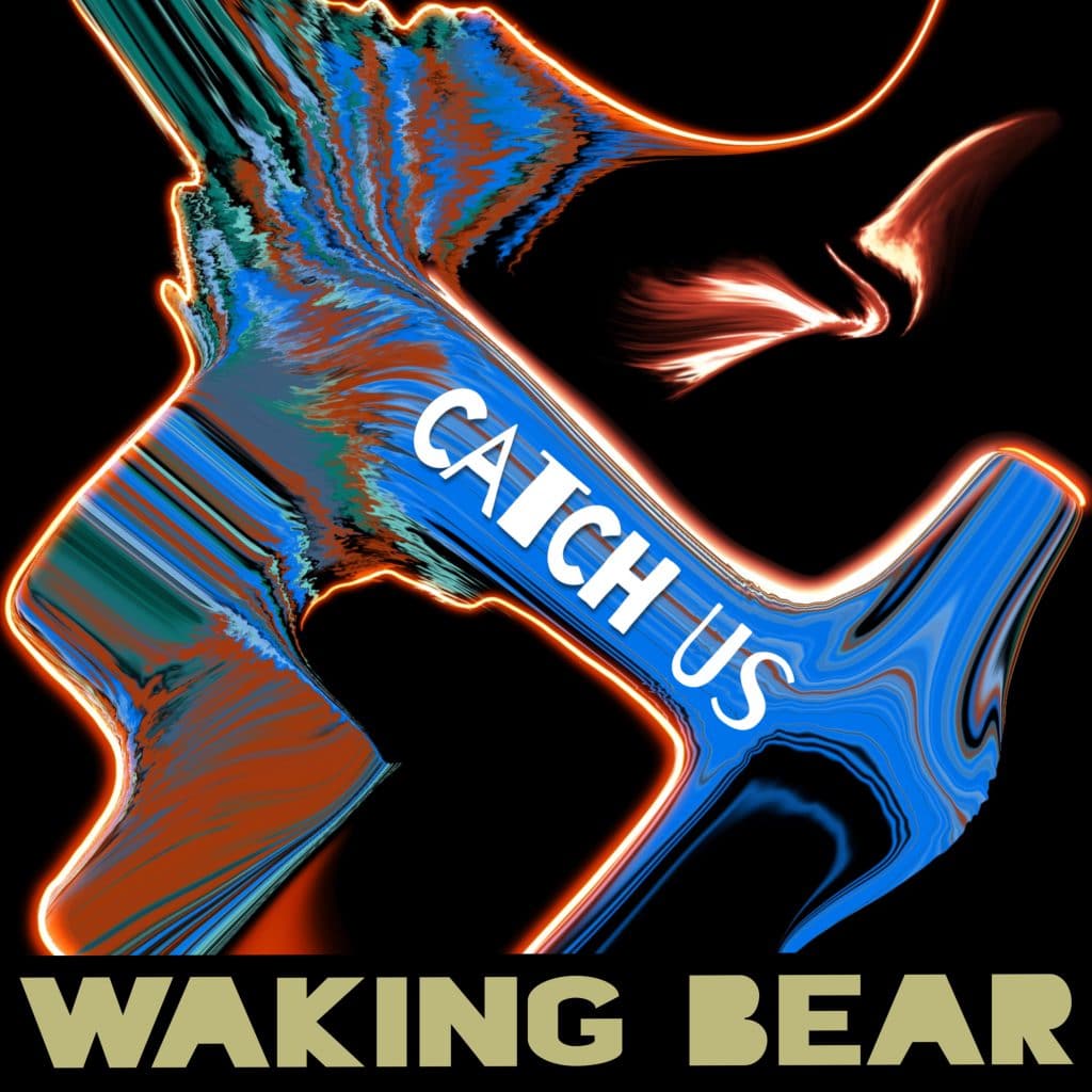 Waking bear catch us