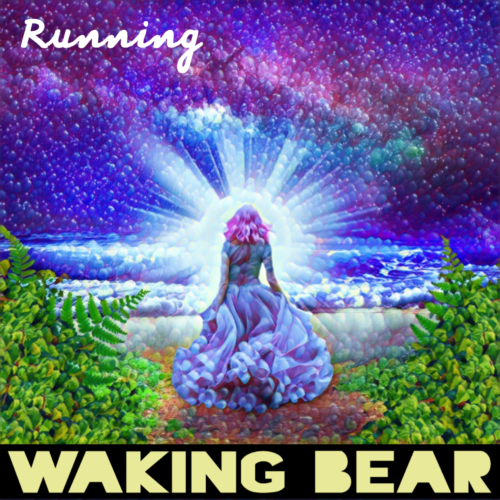 Running by Waking Bear